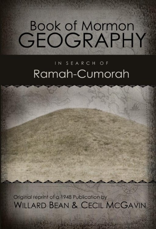 Image for Book Of Mormon Geography - In search of Ramah-Cumorah Book Of Mormon Geography - In search of Ramah-Cumorah