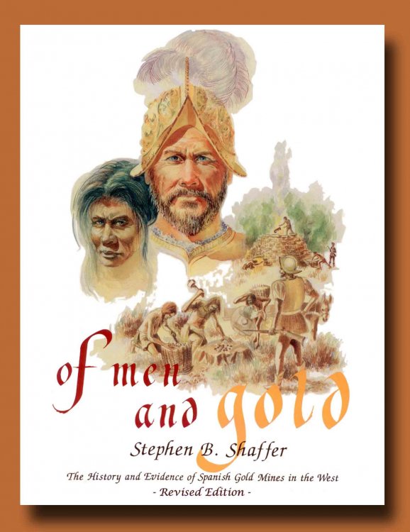 Image for OF MEN and GOLD; The History and Evidence of Spanish Gold Mines in the West OF MEN and GOLD; The History and Evidence of Spanish Gold Mines in the West