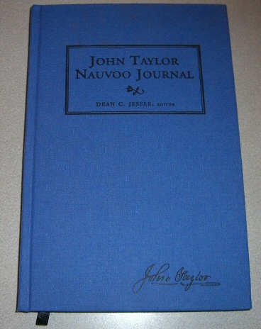 Image for John Taylor Nauvoo Journal (Dec 1844 - Sept 1845) John Taylor Nauvoo Journal (Dec 1844 - Sept 1845)