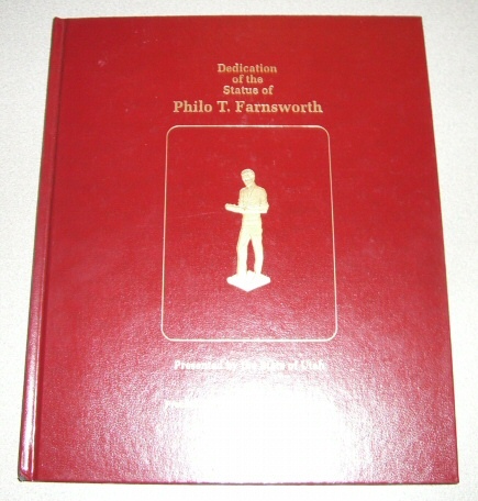 Dedication of the Statue of Philo T. Farnsworth