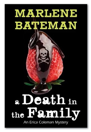 Image for A Death in the Family - An Erica Coleman Mystery A Death in the Family - An Erica Coleman Mystery