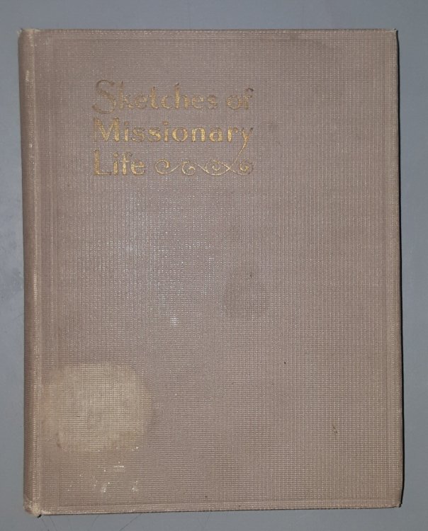 Image for Sketches of Missionary Life Sketches of Missionary Life