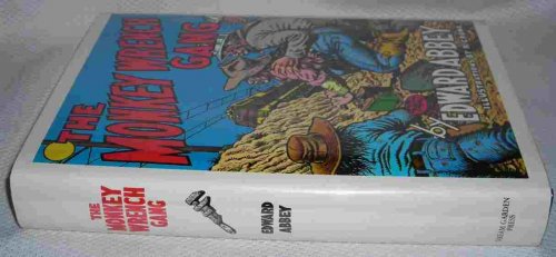 Image for The Monkey Wrench Gang The Monkey Wrench Gang