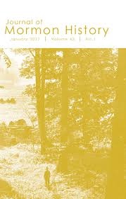 Journal of Mormon History; Volume 43 No.1 - January 2017