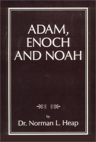 Image for ADAM, ENOCH AND NOAH ADAM, ENOCH AND NOAH