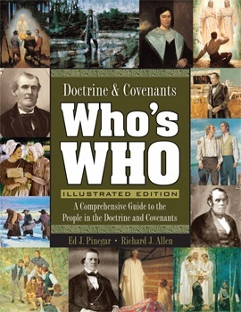 Image for Doctrine and Covenants Who's Who Comprehensive Guide to the People in the Doctrine and Covenants Doctrine and Covenants Who's Who Comprehensive Guide to the People in the Doctrine and Covenants