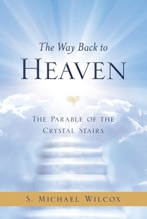 Image for The Way Back to Heaven The Way Back to Heaven