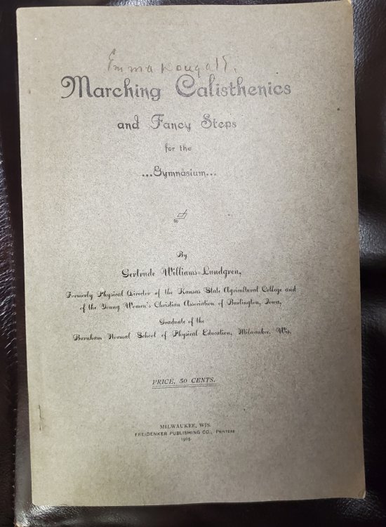 Image for Marching Calisthenics and Fancy Steps for the Gymnasium Marching Calisthenics and Fancy Steps for the Gymnasium