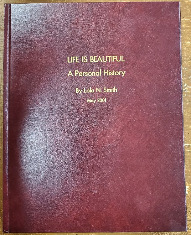 Life is Beautiful; A Personal History