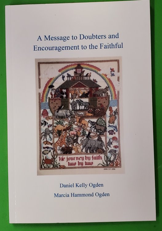 Image for A Message to Doubters and Encouragement to the Faithful A Message to Doubters and Encouragement to the Faithful