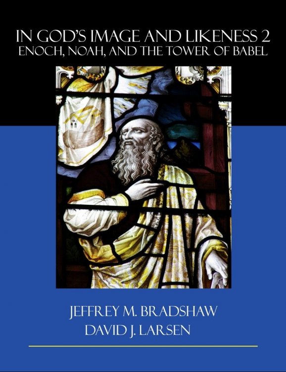 Image for In God's Image and Likeness -Vol 2 Enoch, Noah, and the Tower of Babel In God's Image and Likeness -Vol 2 Enoch, Noah, and the Tower of Babel