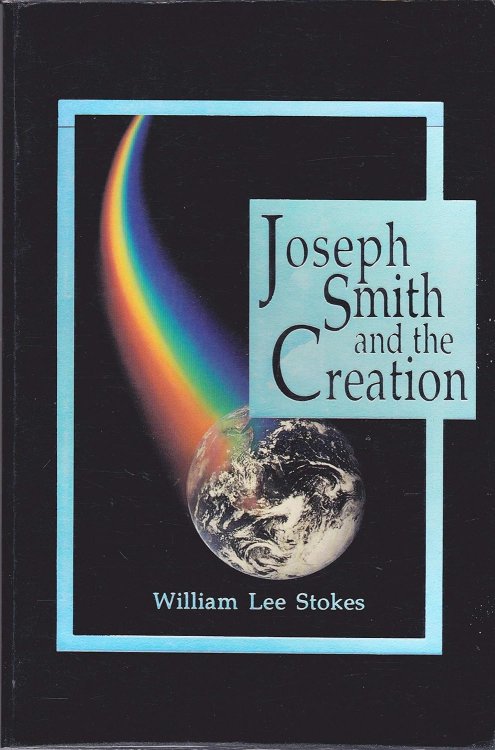 Image for Joseph Smith and the Creation Joseph Smith and the Creation