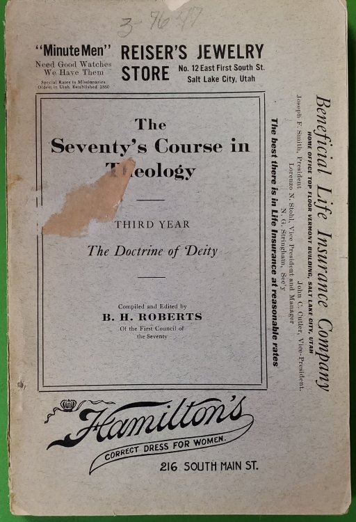 The Seventys Course in Theology: Third Year [Vol. 3]: THe Doctrine of Deity (1910)
