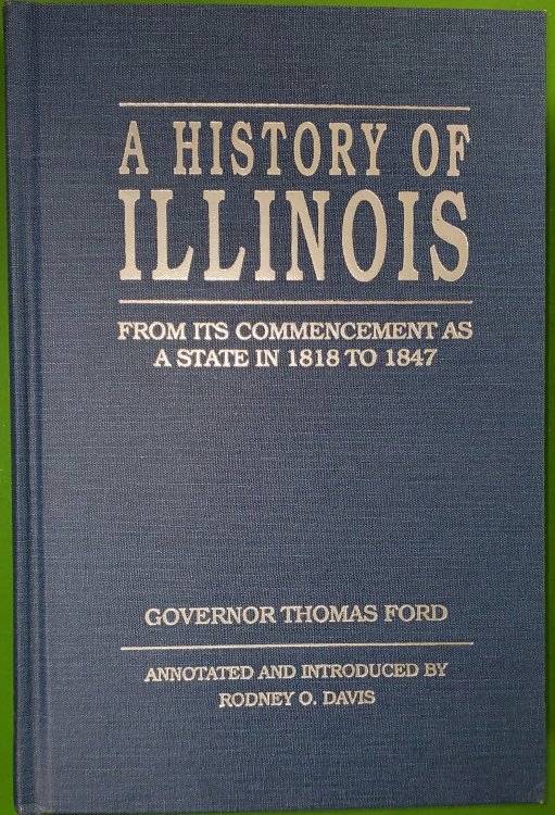Image for HISTORY of ILLINOIS; FROM its COMMENCEMENT AS a STATE in 1818 HISTORY of ILLINOIS; FROM its COMMENCEMENT AS a STATE in 1818