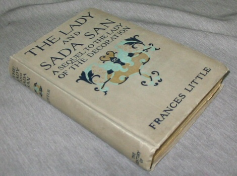 Image for The Lady and Sada San - A Sequel to the Lady of the Decoration The Lady and Sada San - A Sequel to the Lady of the Decoration