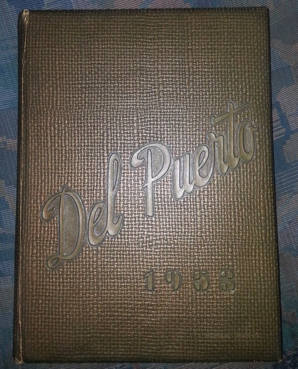 Image for DEL PUERTO - 1953 - Patterson Union High school, Patterson, California Yearbook DEL PUERTO - 1953 - Patterson Union High school, Patterson, California Yearbook