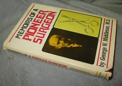 Image for Memoirs of a Pioneer Surgeon Memoirs of a Pioneer Surgeon