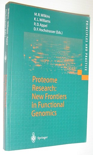 Proteome Research: New Frontiers in Functional Genomics - Principles and Practice