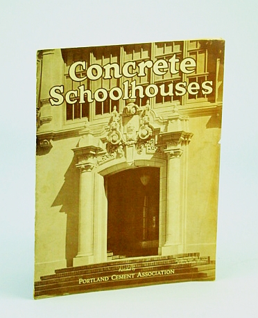 Image for Concrete Schoolhouses Concrete Schoolhouses