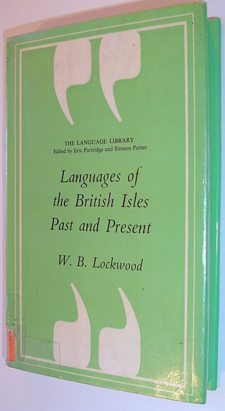 Image for Languages of the British Isles past and Present Languages of the British Isles past and Present