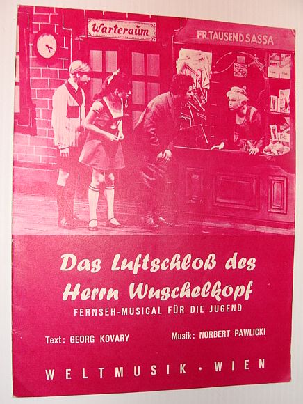 Das Luftschloss Des Herrn Wuschelkopf