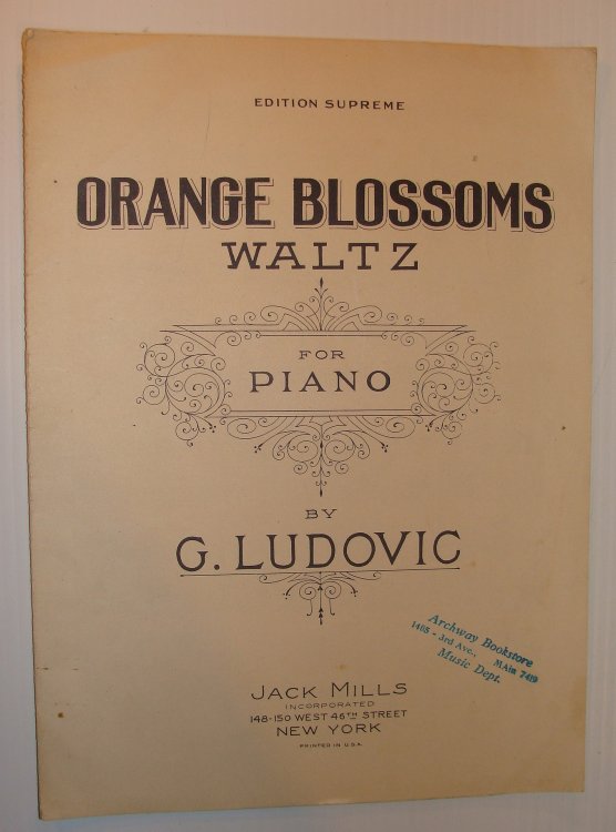 Image for Orange Blossoms Waltz: Sheet Music for Piano Orange Blossoms Waltz: Sheet Music for Piano