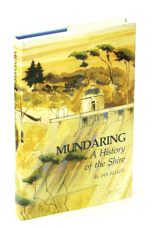 Image for Mundaring: A History of the Shire Mundaring: A History of the Shire