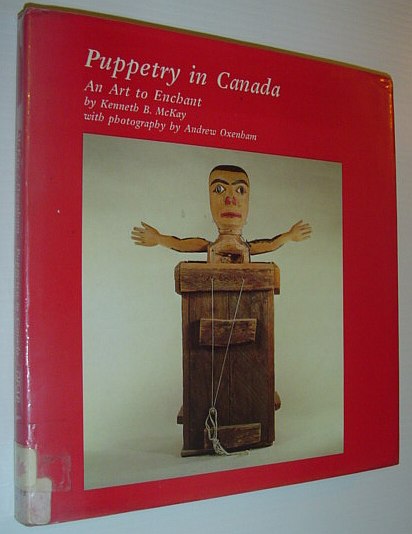 Image for Puppetry in Canada - An Art to Enchant Puppetry in Canada - An Art to Enchant