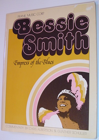 Image for Bessie Smith - Empress of the Blues Bessie Smith - Empress of the Blues