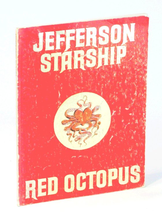 Image for Jefferson Starship - Red Octopus: Songbook with Sheet Music for Piano with Lyrics and Guitar Chords Jefferson Starship - Red Octopus: Songbook with Sheet Music for Piano with Lyrics and Guitar Chords
