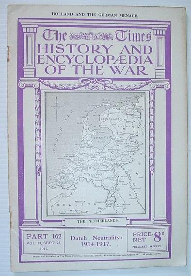 Image for The Times History and Encyclopaedia of the War - Part 162, September (Sept.) 25, 1917 The Times History and Encyclopaedia of the War - Part 162, September (Sept.) 25, 1917