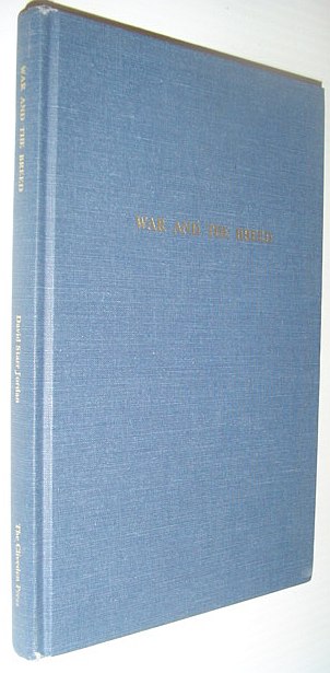 Image for War and the Breed: The Relation of War to the Downfall of Nations War and the Breed: The Relation of War to the Downfall of Nations