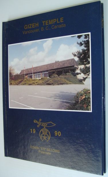 Gizeh Temple - Vancouver, B.C., Canada: 1990 - Volume #1