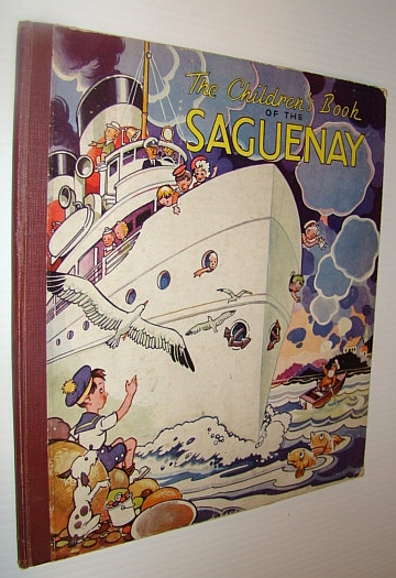 Image for The Children's Book of the Saguenay The Children's Book of the Saguenay