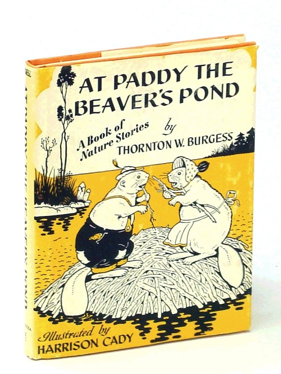 Image for At Paddy the Beaver's Pond - A Book if Nature Stories At Paddy the Beaver's Pond - A Book if Nature Stories