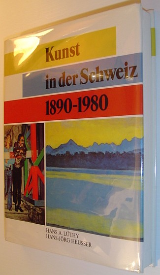 Image for Kunst in Der Schweiz 1890-1980 Kunst in Der Schweiz 1890-1980