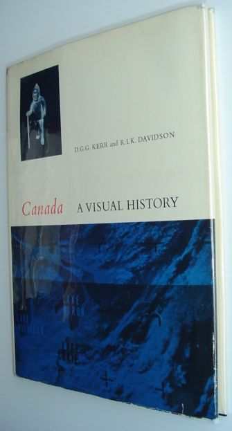 Image for Canada - A Visual History Canada - A Visual History
