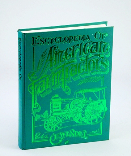 Image for Encyclopedia of American Farm Tractors (Crestline Series) Encyclopedia of American Farm Tractors (Crestline Series)
