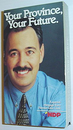 Your Province, Your Future - A Special Message from Premier Glen Clark - VHS Tape in Case