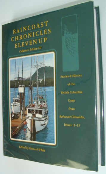 Image for Raincoast Chronicles Eleven Up: Collector's Edition III Raincoast Chronicles Eleven Up: Collector's Edition III