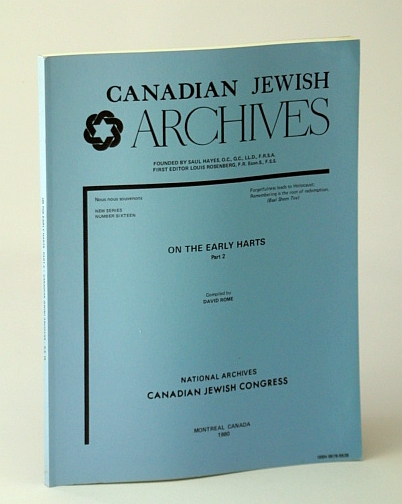 Image for Canadian Jewish Archives, New Series, Number Sixteen (16), On the Early Harts - Part 2 (Two) Canadian Jewish Archives, New Series, Number Sixteen (16), On the Early Harts - Part 2 (Two)