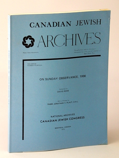 Image for Canadian Jewish Archives, New Series, Number Fourteen (14), On Sunday Observance, 1906 Canadian Jewish Archives, New Series, Number Fourteen (14), On Sunday Observance, 1906