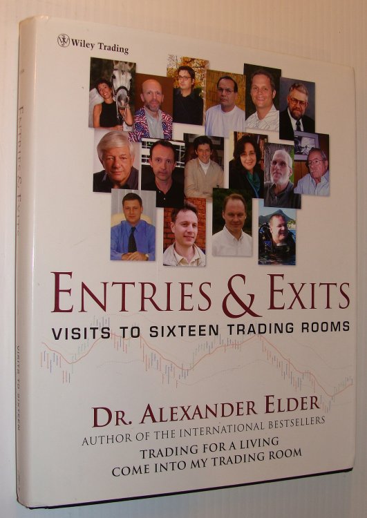 Image for Entries & Exits: Visits to Sixteen Trading Rooms Entries & Exits: Visits to Sixteen Trading Rooms