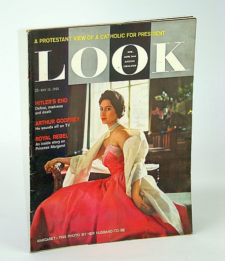 Look Magazine, Incorporating Collier's, May 10, 1960 - Hitler's Last Days / Princess Margaret