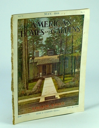 Image for American Homes and Gardens Magazine, May 1908, Volume V, No. 5 - The Entrance Front of American Homes and Gardens Magazine, May 1908, Volume V, No. 5 - The Entrance Front of