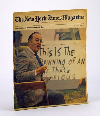 Image for The New York Times Magazine, October (Oct.) 4, 1970 - Bob Hope The New York Times Magazine, October (Oct.) 4, 1970 - Bob Hope
