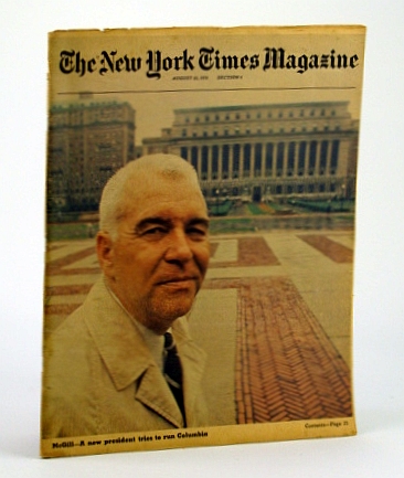 Image for The New York Times Magazine, August (Aug) 23, 1970 - Columbia University Chancellor William J. McGill Cover Photo The New York Times Magazine, August (Aug) 23, 1970 - Columbia University Chancellor William J. McGill Cover Photo
