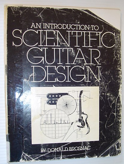 Image for An Introduction to Scientific Guitar Design An Introduction to Scientific Guitar Design