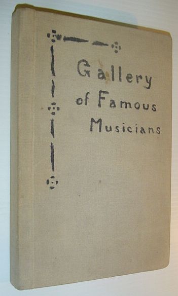 Gallery of Famous Musicians: Privately Bound Collection of Portraits from 'The Musical Times' 1904-1918