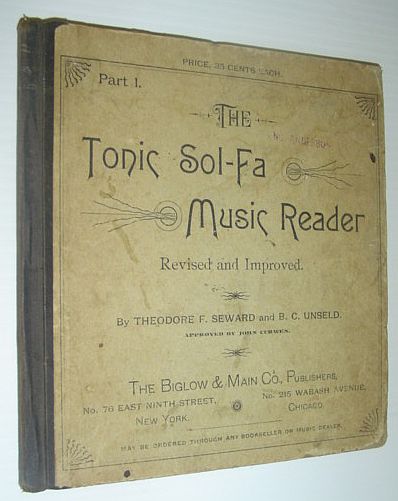 Image for The Tonic Sol-Fa Music Reader - Part I: Revised and Improved The Tonic Sol-Fa Music Reader - Part I: Revised and Improved
